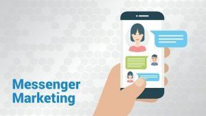 2018-marketing-trends-messenger-marketing-digital-marketing 3